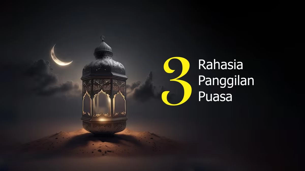 3 Rahasia Mengapa Orang Beriman Saja yang Dipanggil untuk Berpuasa