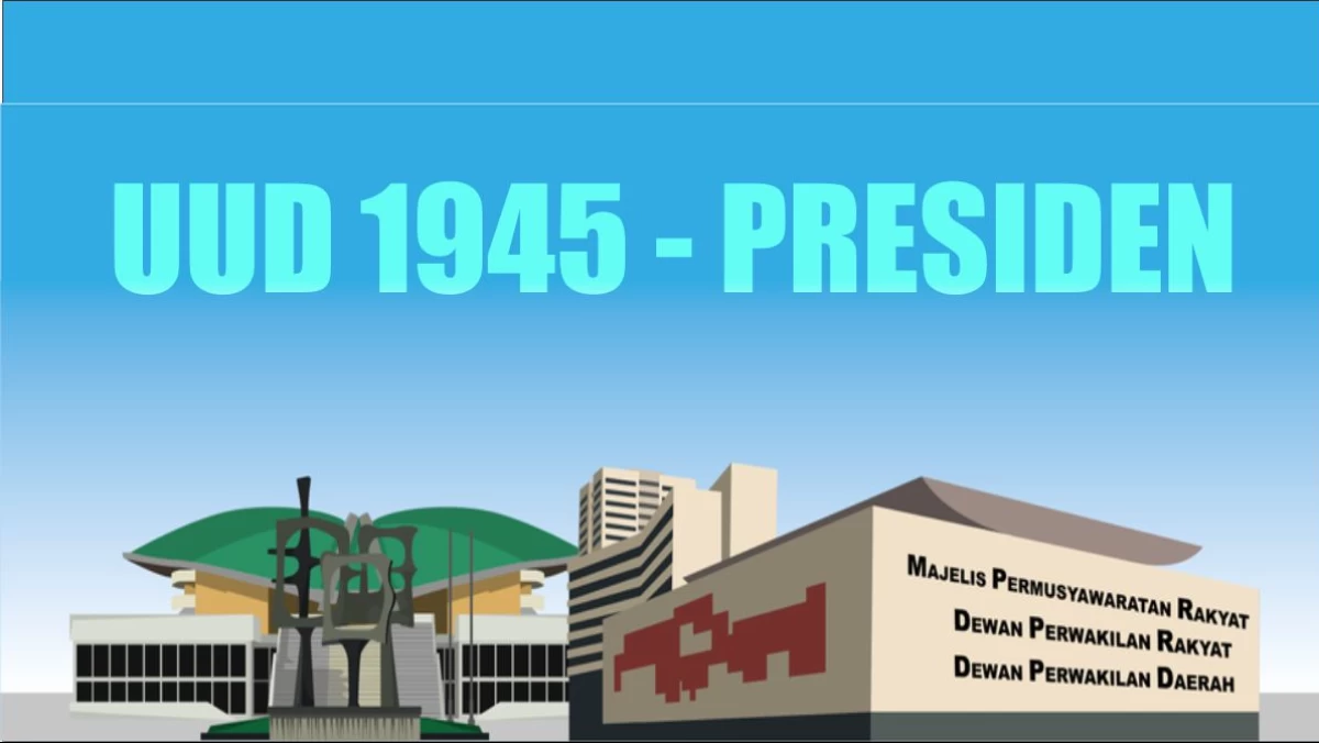 Wacana Amandemen UUD 1945 Muncul, Ide Presiden Dipilih MPR Menyusul