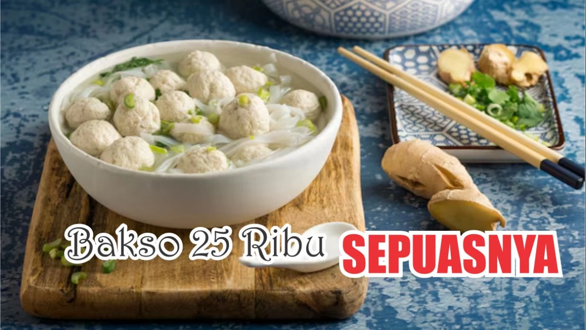 Hukum Akad Jual Beli Bakso 25 Ribu Sepuasnya