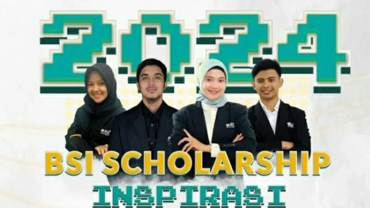 Gratis Biaya UKT 6 Semester dengan Beasiswa BSI, Pendaftaran hingga 14 September 2024
