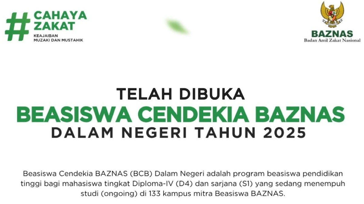 Raih Beasiswa Cendekia Baznas 2025, Ini Jadwal dan Syarat Lengkapnya