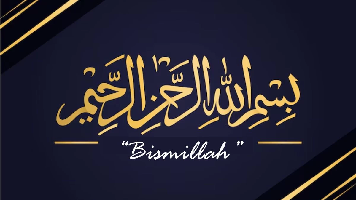 Mengawali Aktivitas dengan Membaca 'Bismillah'