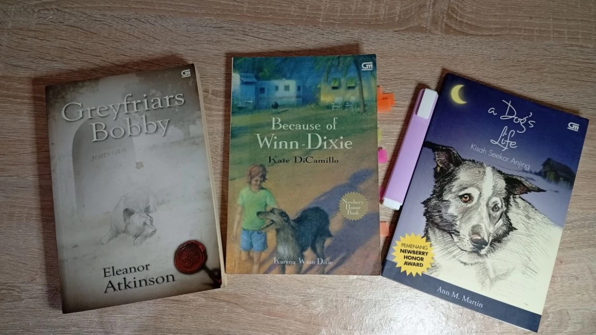 Nilai Kemanusiaan dari Dunia Anjing dalam Novel Because of Winn- Dixie, A Dog’s Life, dan Greyfriars Bobby