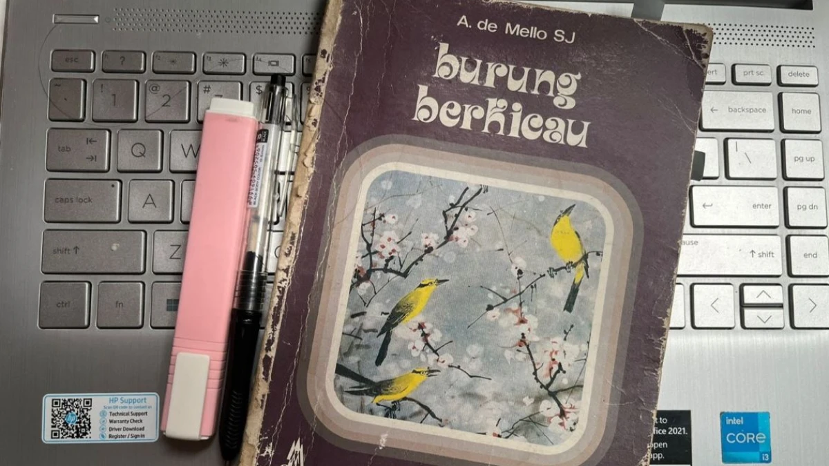 Kumpulan Cerita Filosofis untuk Refleksi Diri dari Buku Burung Berkicau Karya A de Mello SJ