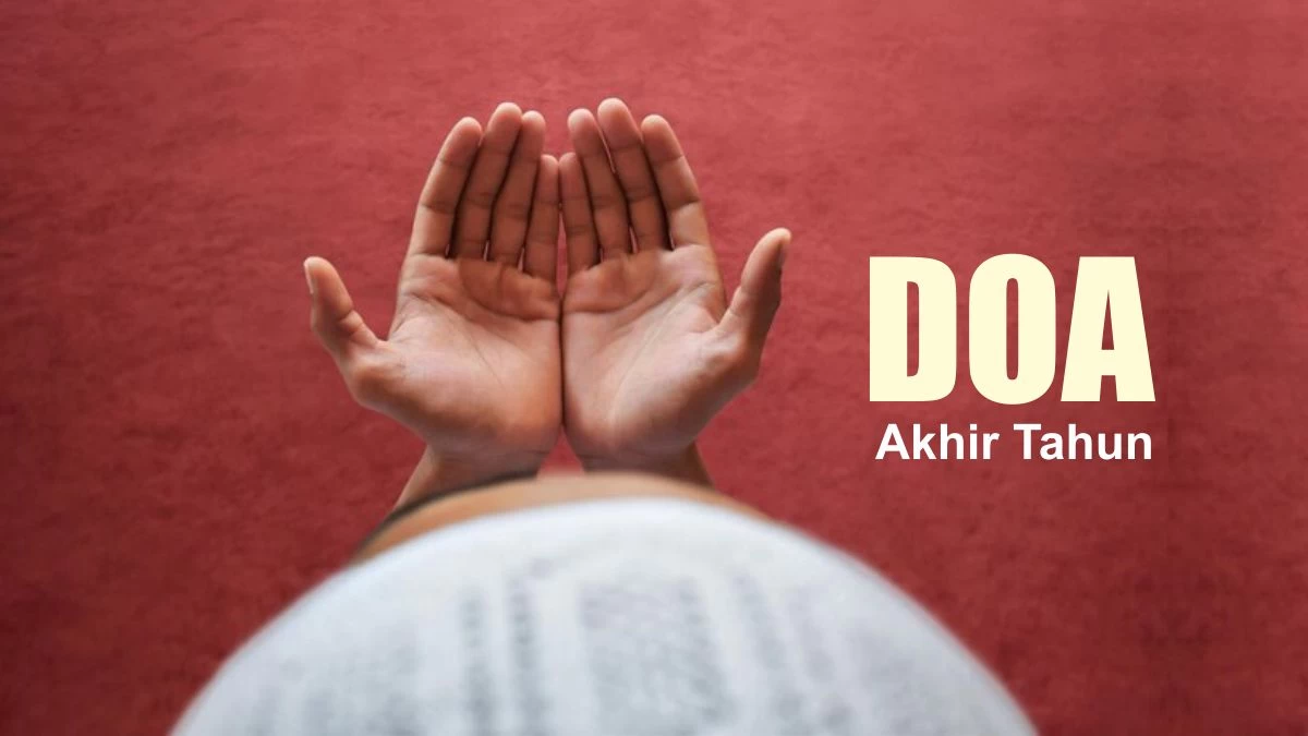 Jangan Dilewatkan! Inilah 3 Doa Akhir Tahun dari Ulama