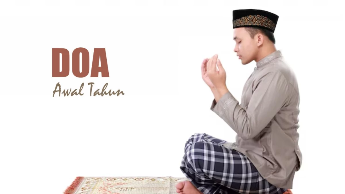 Ini Doa Awal Tahun untuk Hari Esok yang Lebih Baik