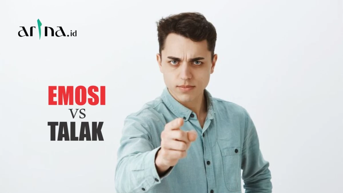 Suami Jatuhkan Talak Saat Emosi, Sahkah?