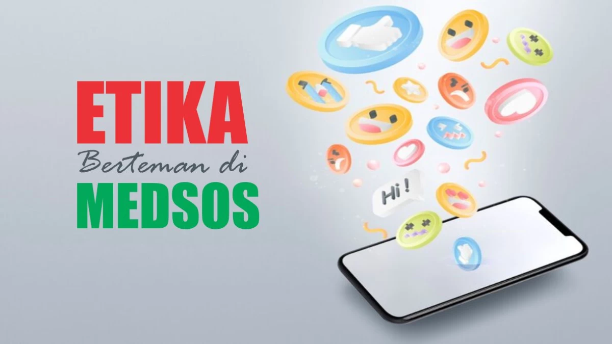 Etika Berteman di Media Sosial