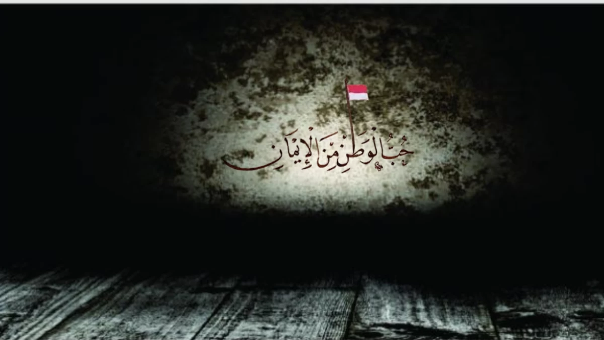 Mengurai Perdebatan Slogan Hubbul Wathan minal Iman