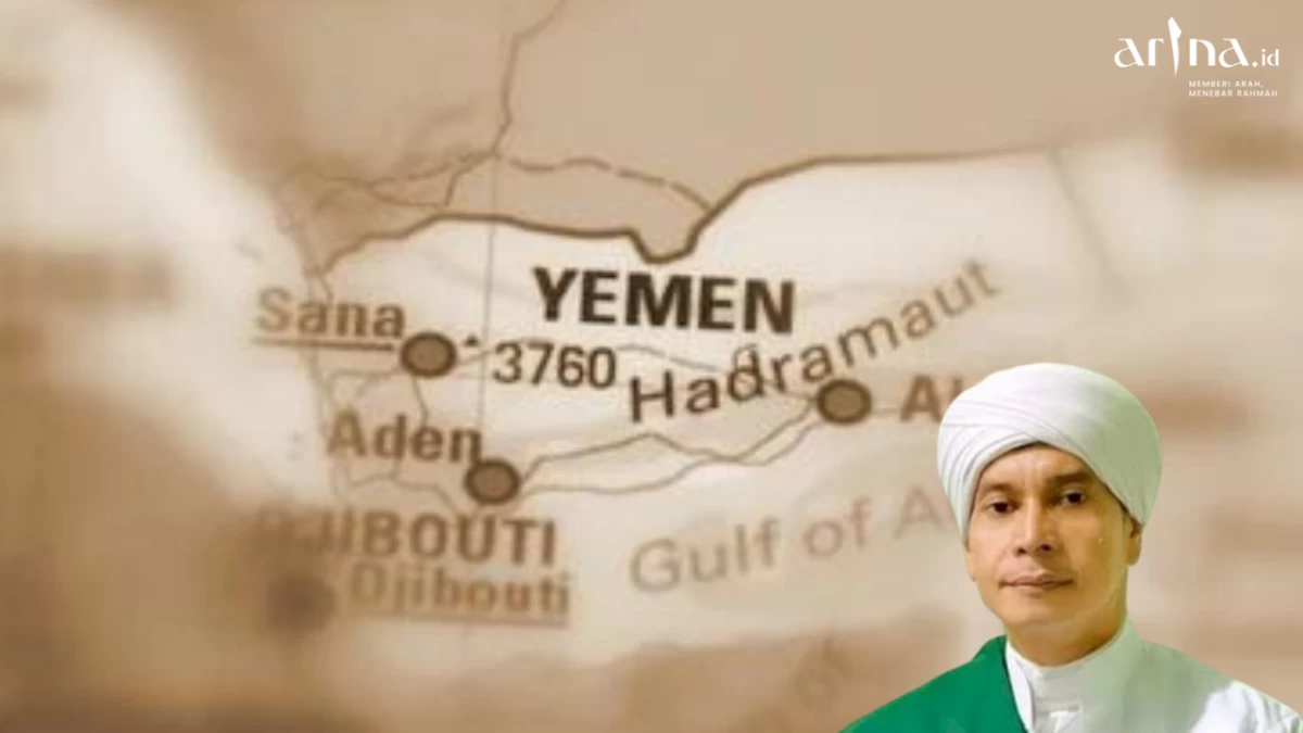Benarkah Hadramaut Bukan Bagian dari Yaman pada Masa Nabi?