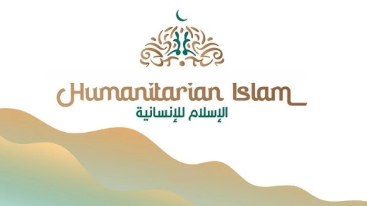 Humanitarian Islam: Inisiatif untuk Perdamaian dan Harmoni Kehidupan Dunia