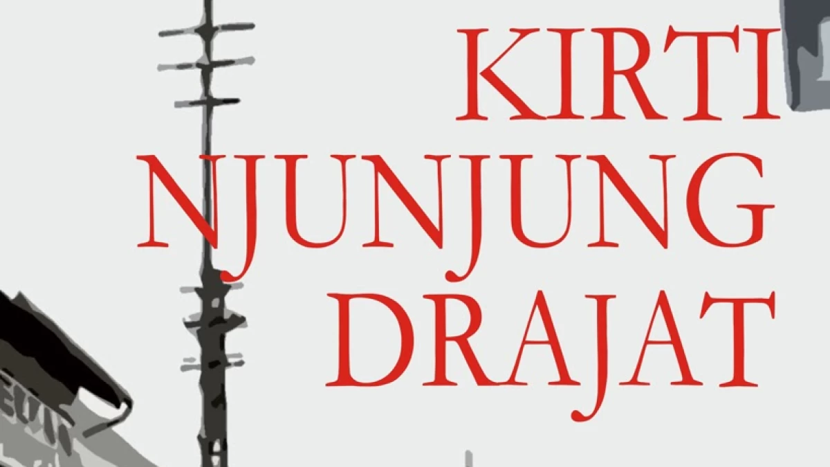 100 Tahun Novel: Pengetahuan, Derajat, Kekuasaan