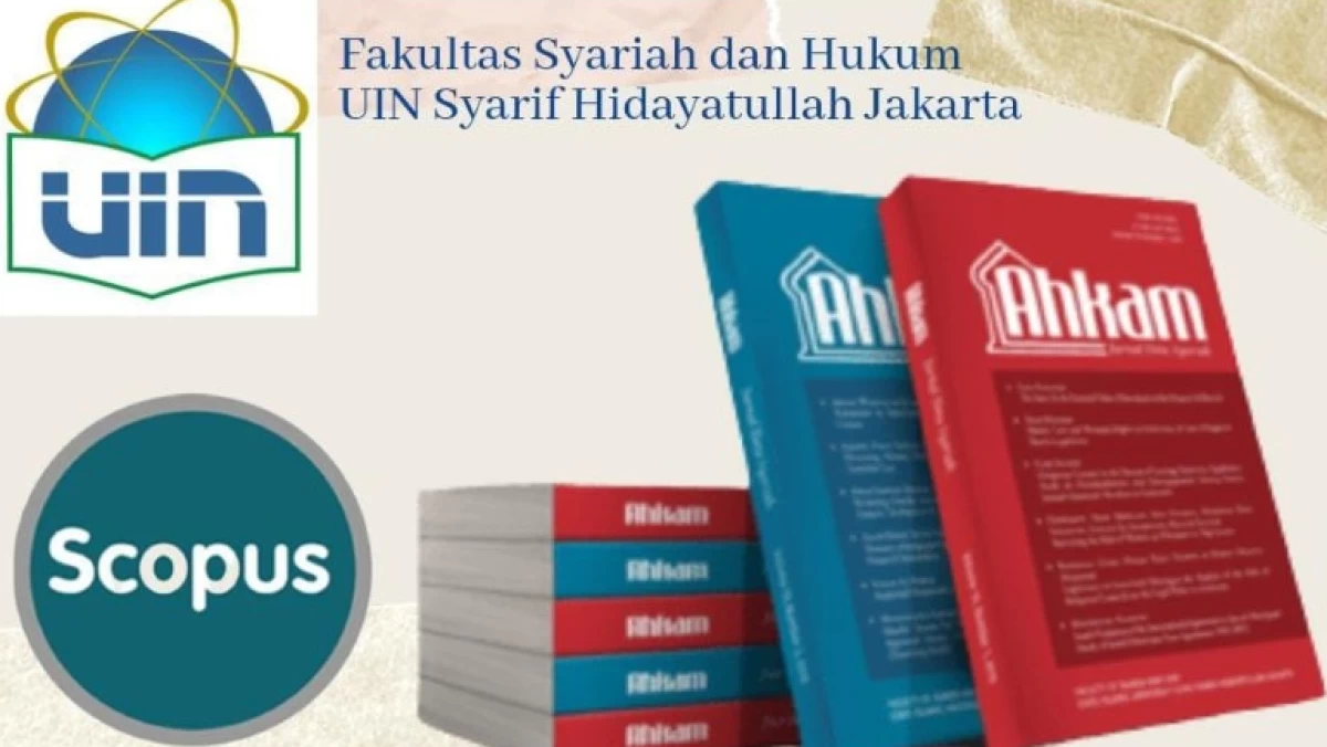 Jurnal Ilmiah Bidang Hukum Milik PTKIN Merajai di Tingkat Asia Berdasarkan Perangkingan Scimago