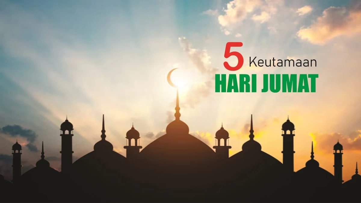 5 Keutamaan Hari Jumat menurut Imam Jalaluddin Suyuthi