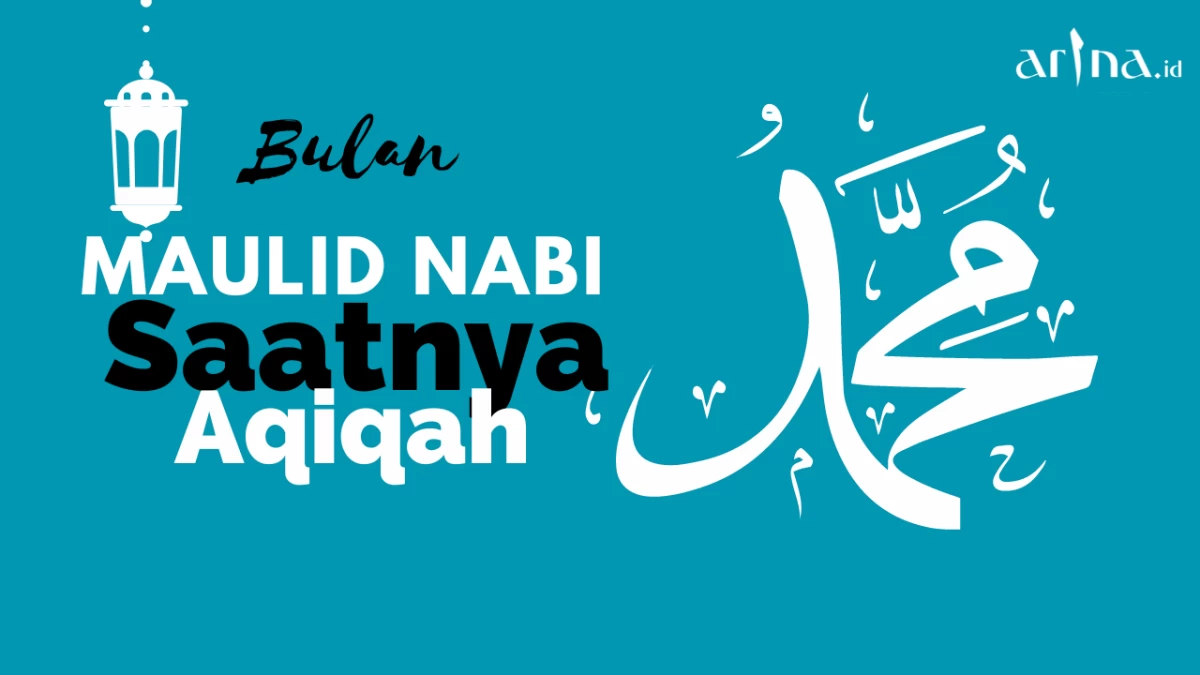 Apakah Boleh Menggabungkan Aqiqah dengan Perayaan Maulid Nabi? Berikut Penjelasannya
