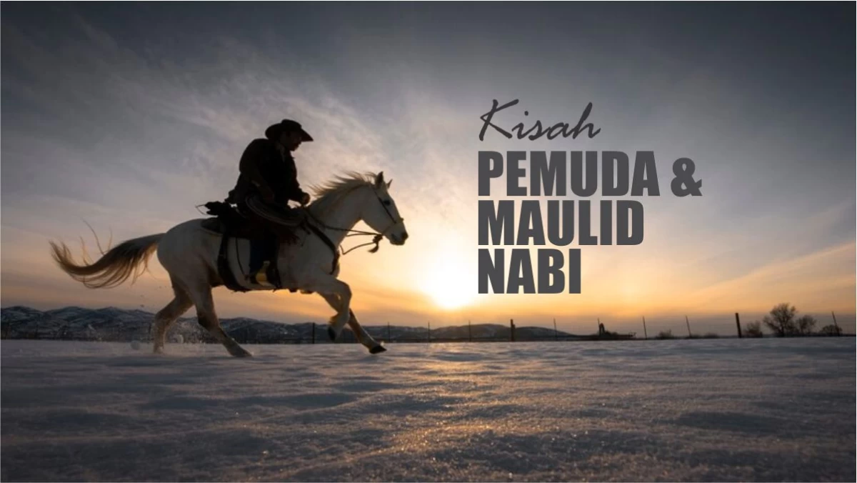 Kisah Pemuda Selamat dari Hukuman karena Rayakan Maulid Nabi
