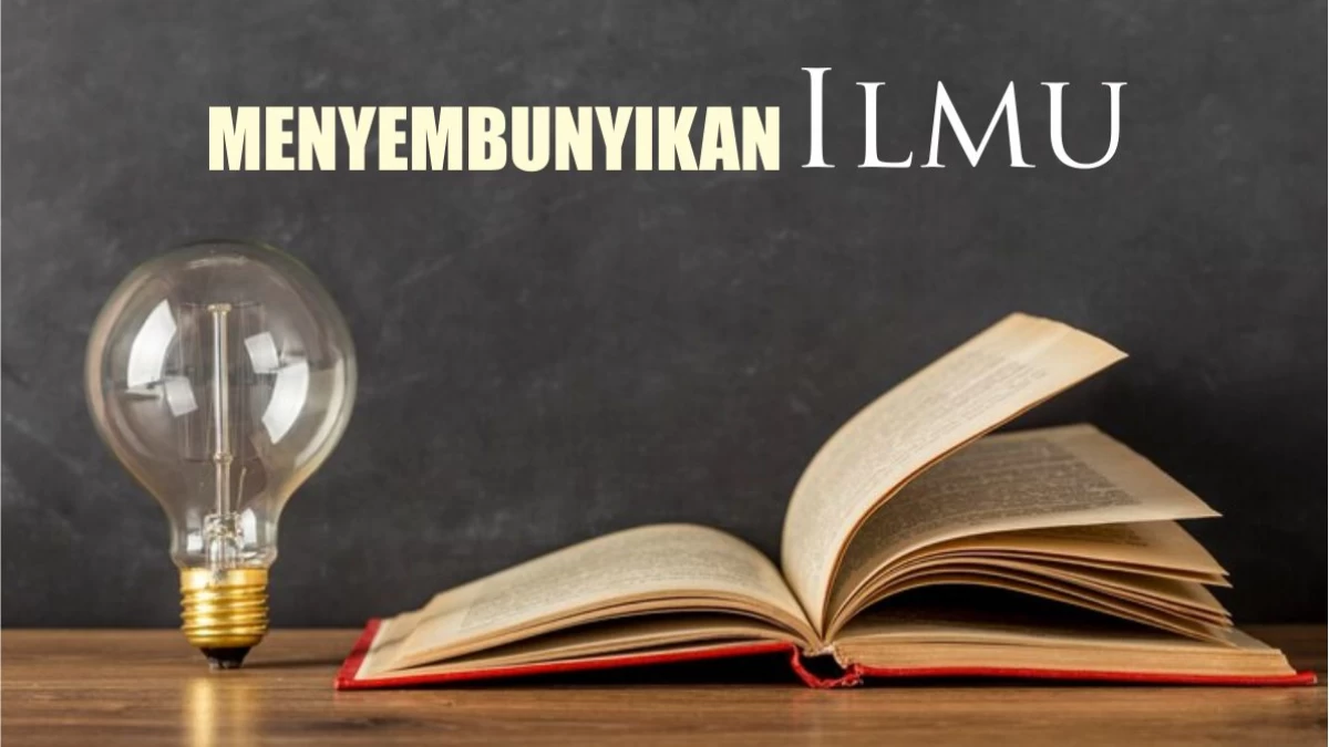 Larangan Menyembunyikan Ilmu