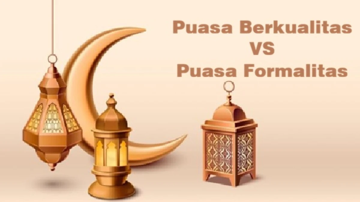 Khutbah Jumat: Menjadikan Puasa Berkualitas, Bukan Formalitas
