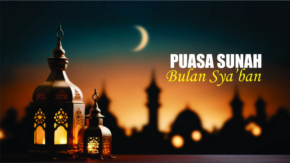 Dalil Disunahkannya Puasa Bulan Syaban