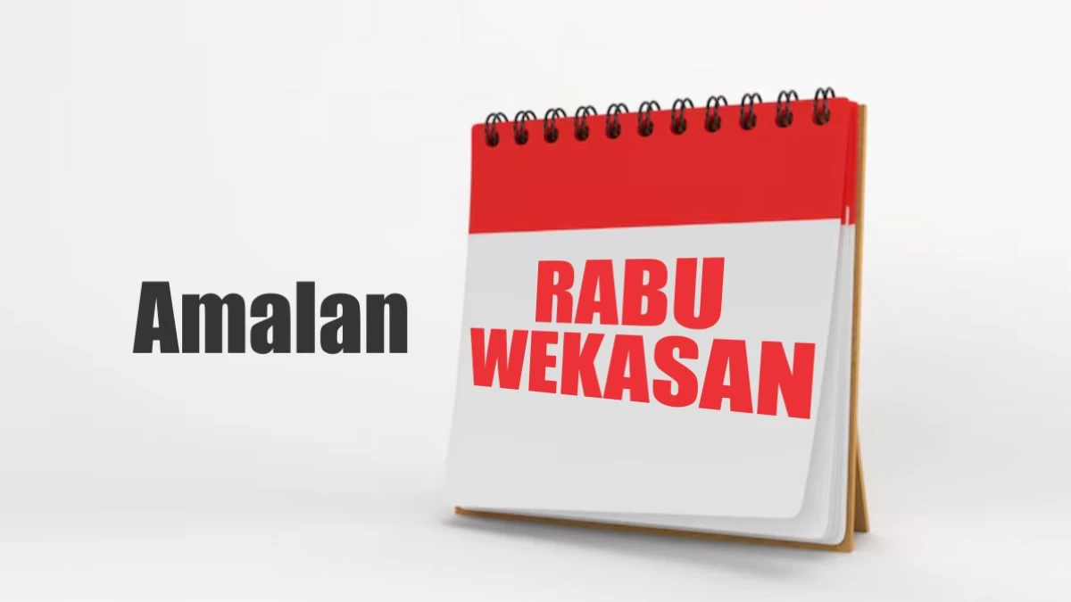 Adakah Amalan Khusus saat Rabu Wekasan?