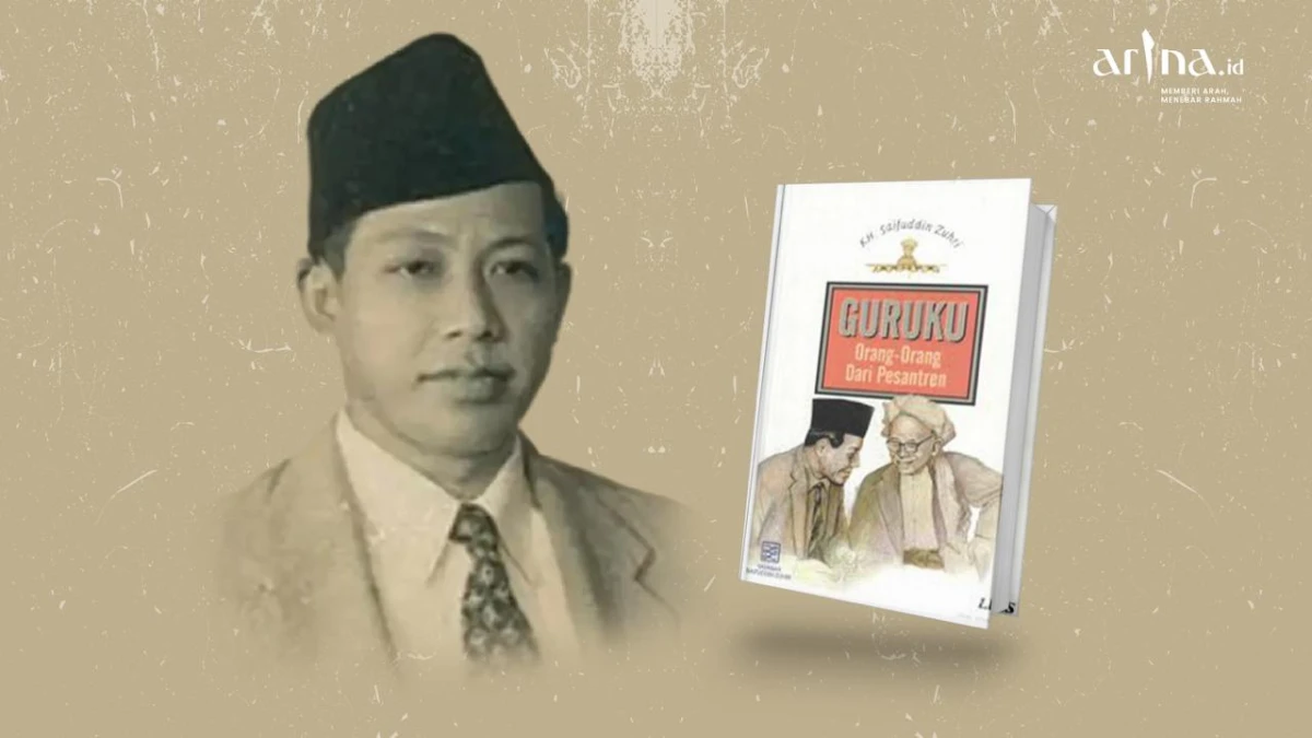 KH. Saifuddin Zuhri dan Ingatan yang Diwariskan