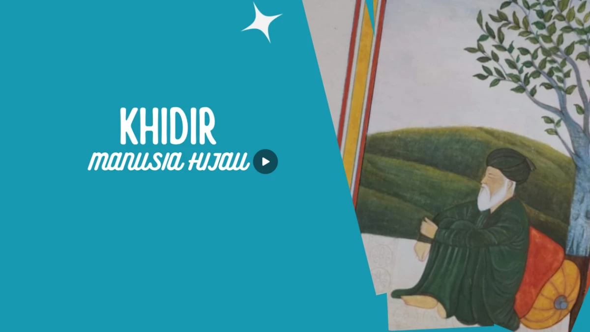 Khidir, Sang Hijau Keabadian