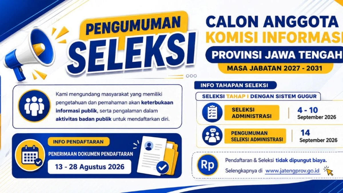 Pemprov Jateng Buka Seleksi Calon Anggota Komisi Informasi Periode 2027-2031, Simak Persyaratan Lengkapnya