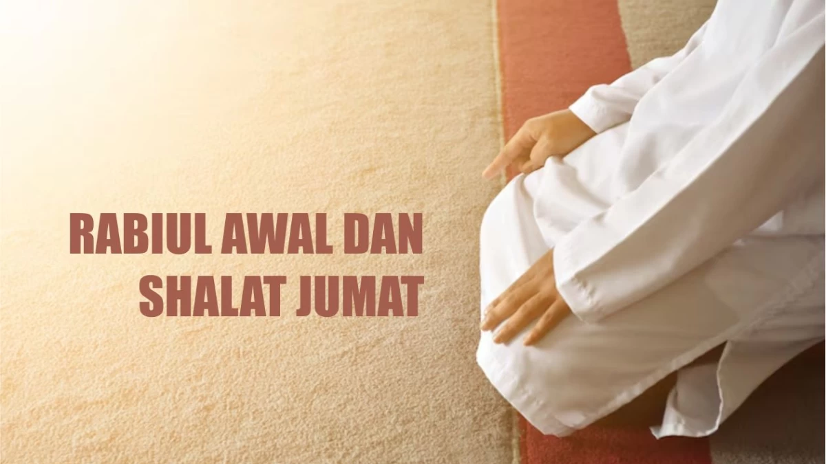 Peristiwa di Bulan Rabiul Awal: Sholat Jumat Pertama dalam Sejarah