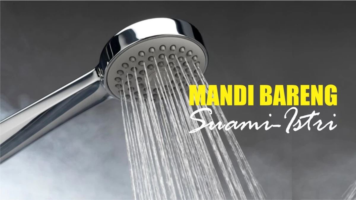 Benarkah Mandi Bareng Suami-Istri bagian Sunah Nabi?