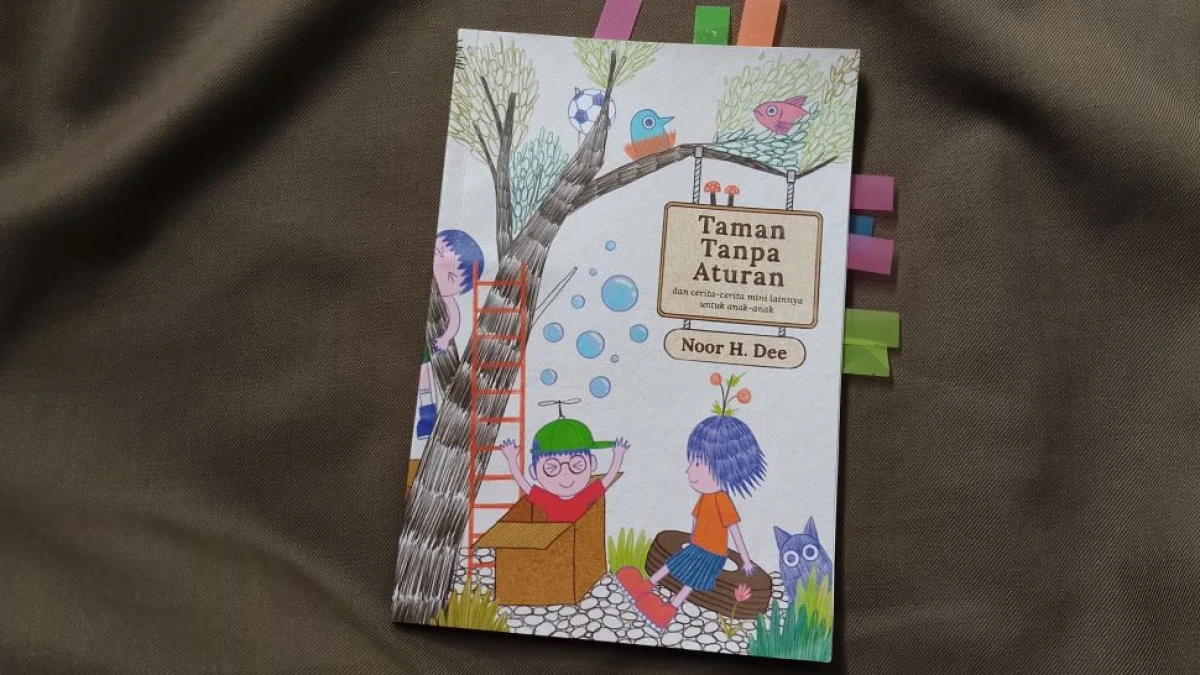 Taman Tanpa Aturan: Kisah-kisah yang Menelanjangi Cara Berpikir Orang Dewasa