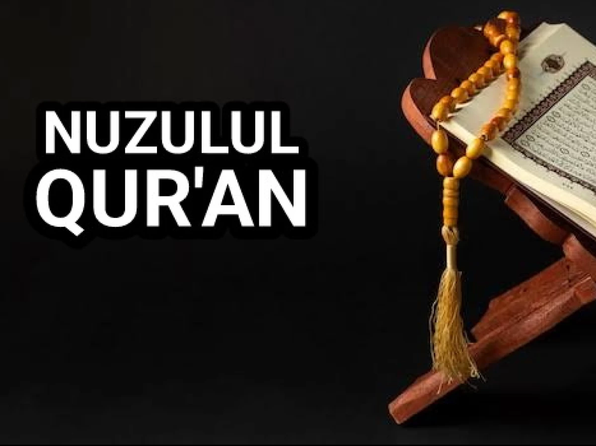 Nuzulul Qur'an: Dari Manakah Turunnya Kitab Suci Umat Islam?