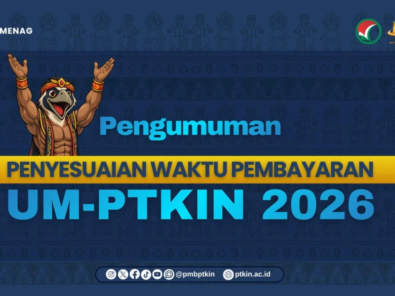 Kendala Teknis di Sejumlah Wilayah, Pembayaran UM-PTKIN Diperpanjang sampai 2 Juni