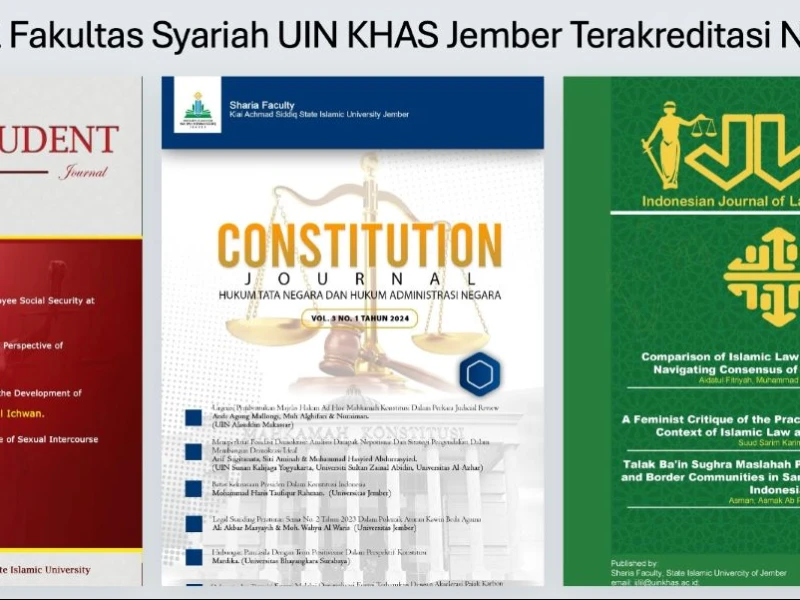 3 Jurnal Fakultas Syariah UIN KHAS Jember Kini Terakreditasi Nasional