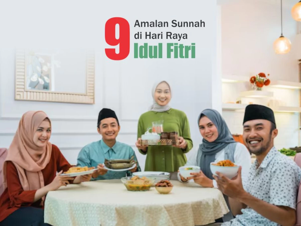 9 Amalan Sunnah di Hari Raya Idul Fitri