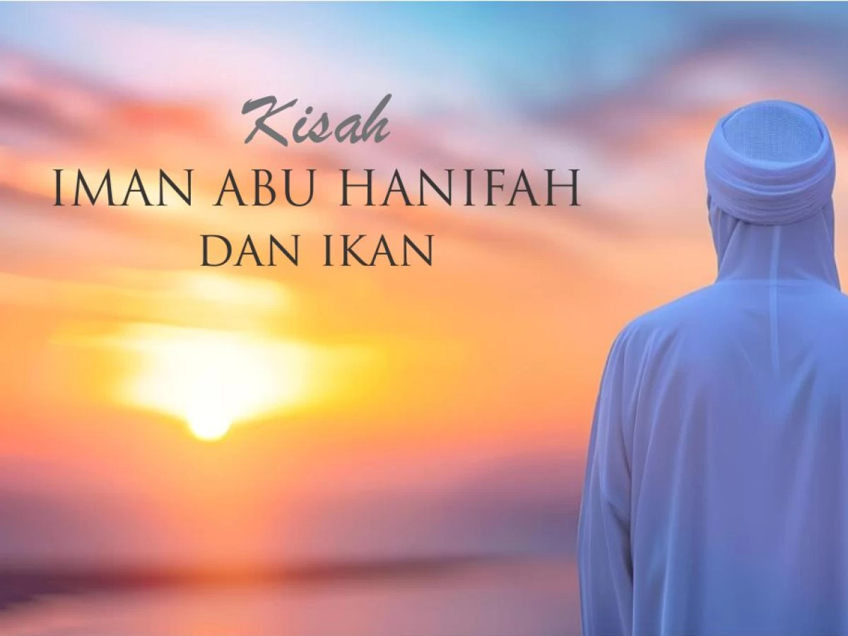 Kisah Imam Abu Hanifah, Ulama yang Tak Makan Ikan Sepanjang Hidup