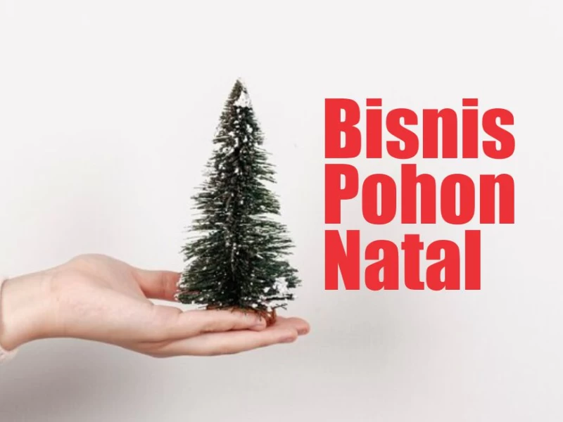 Bolehkah Umat Islam Berbisnis Pohon Natal?