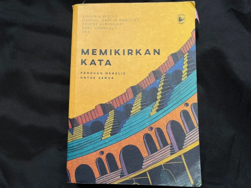 Memikirkan Kata: Nasihat Menulis Nonfiksi dari M.L Stein