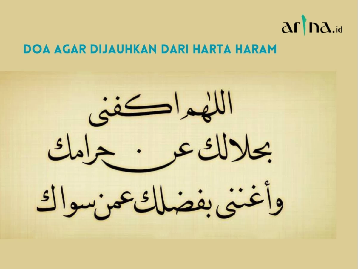 Doa agar Dijauhkan dari Harta Haram