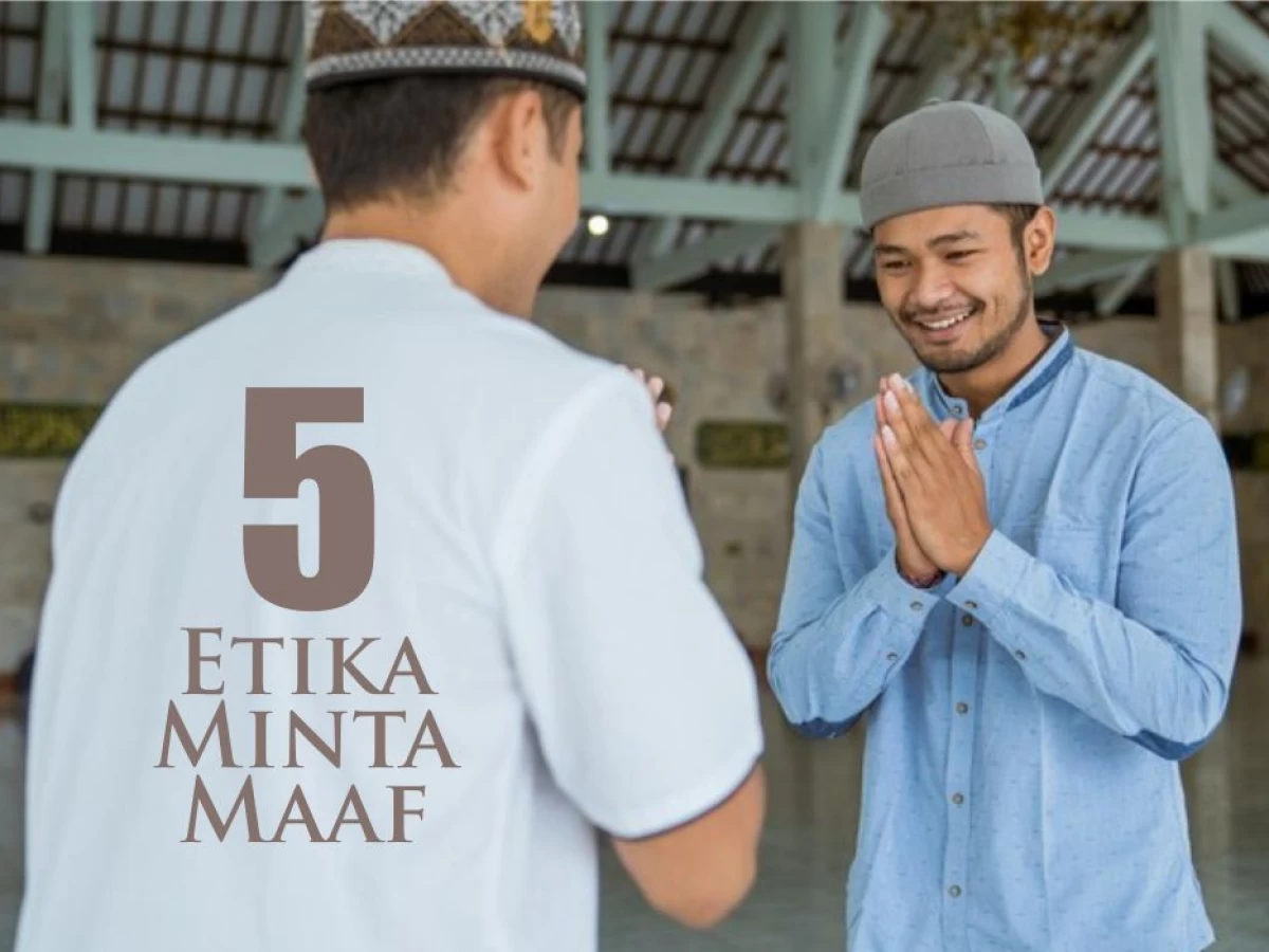 Penting Diperhatikan, Ini 5 Etika Minta Maaf dalam Islam
