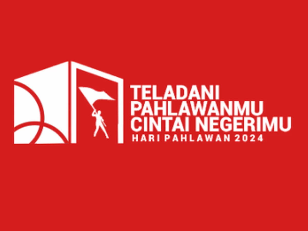 Memaknai Hari Pahlawan 2024: Teladani Pahlawanmu, Cintai Negerimu