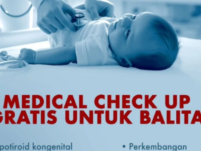 Program Medical Check Up Gratis: Daftar Penyakit dan Kelompok Usia Masyarakat