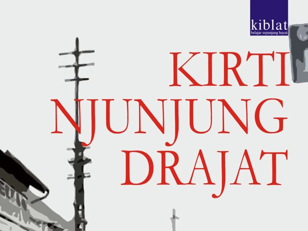 100 Tahun Novel: Pengetahuan, Derajat, Kekuasaan