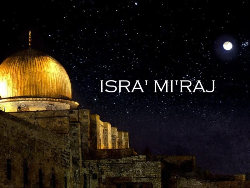 3 Pelajaran Penting dari Kisah Isra' Mi'raj untuk Umat Islam