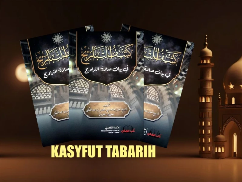 Analisa Jumlah Rakaat Tarawih dalam Kitab Kasyfut Tabarih