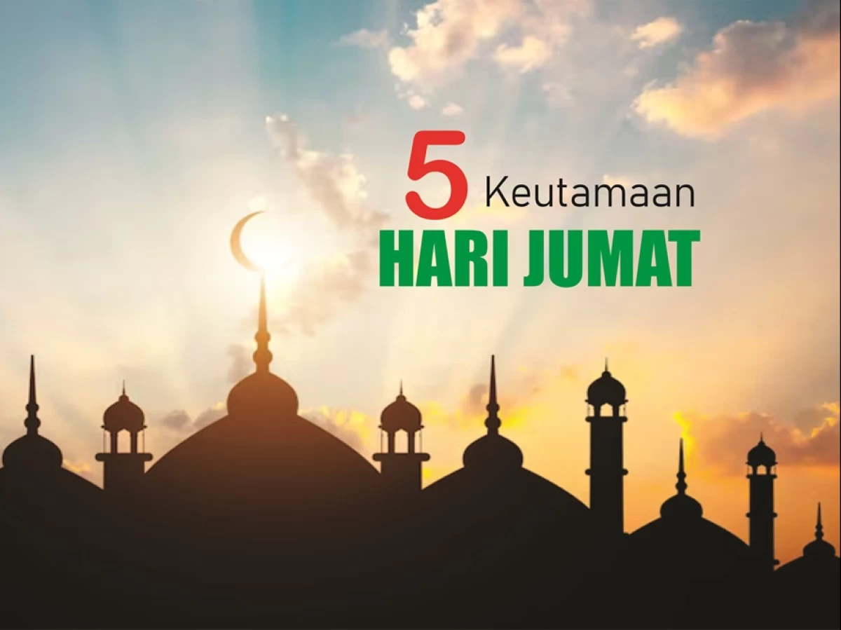 5 Keutamaan Hari Jumat menurut Imam Jalaluddin Suyuthi