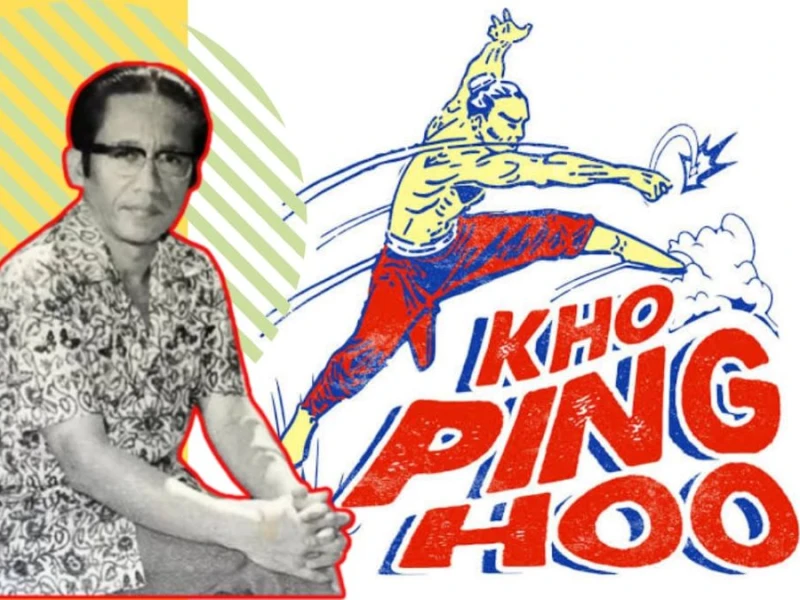 Kho Ping Hoo: Swasembada Cerita Silat dan Kisah Pengarang