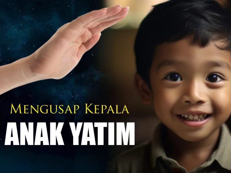 Khutbah Jumat Bahasa Jawa: Kautamaane Ngusap Sirahe Bocah Yatim Ing Wulan Suro