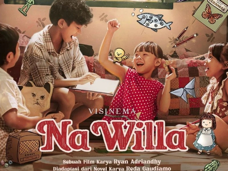 Film Na Willa: Terlalu Baik untuk Jadi Menarik