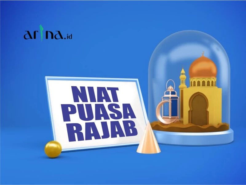Sahkah Niat Puasa Sunah Rajab di Siang atau Sore Hari?