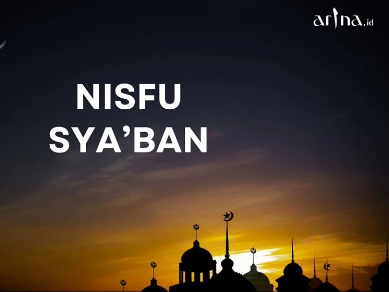 Keutamaan Lailatul Bara'ah dan Doa Indah Nisfu Sya’ban Syekh Abdul Qadir Al-Jilani